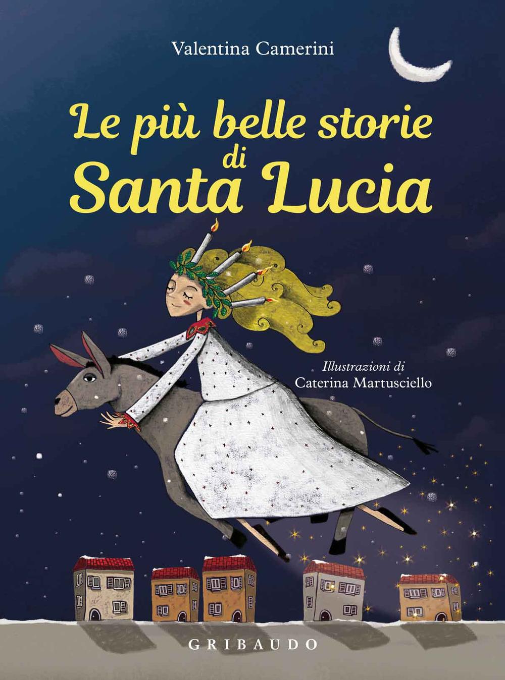 Vorderes Coverbild Le più belle storie di Santa Lucia