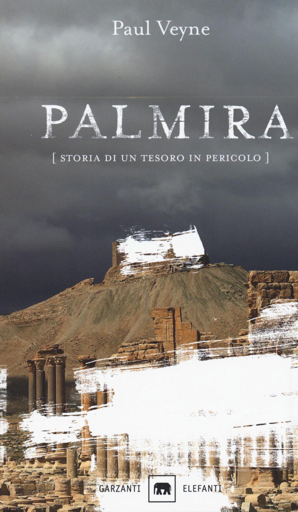 Vorderes Coverbild Palmira. Storia di un tesoro in pericolo
