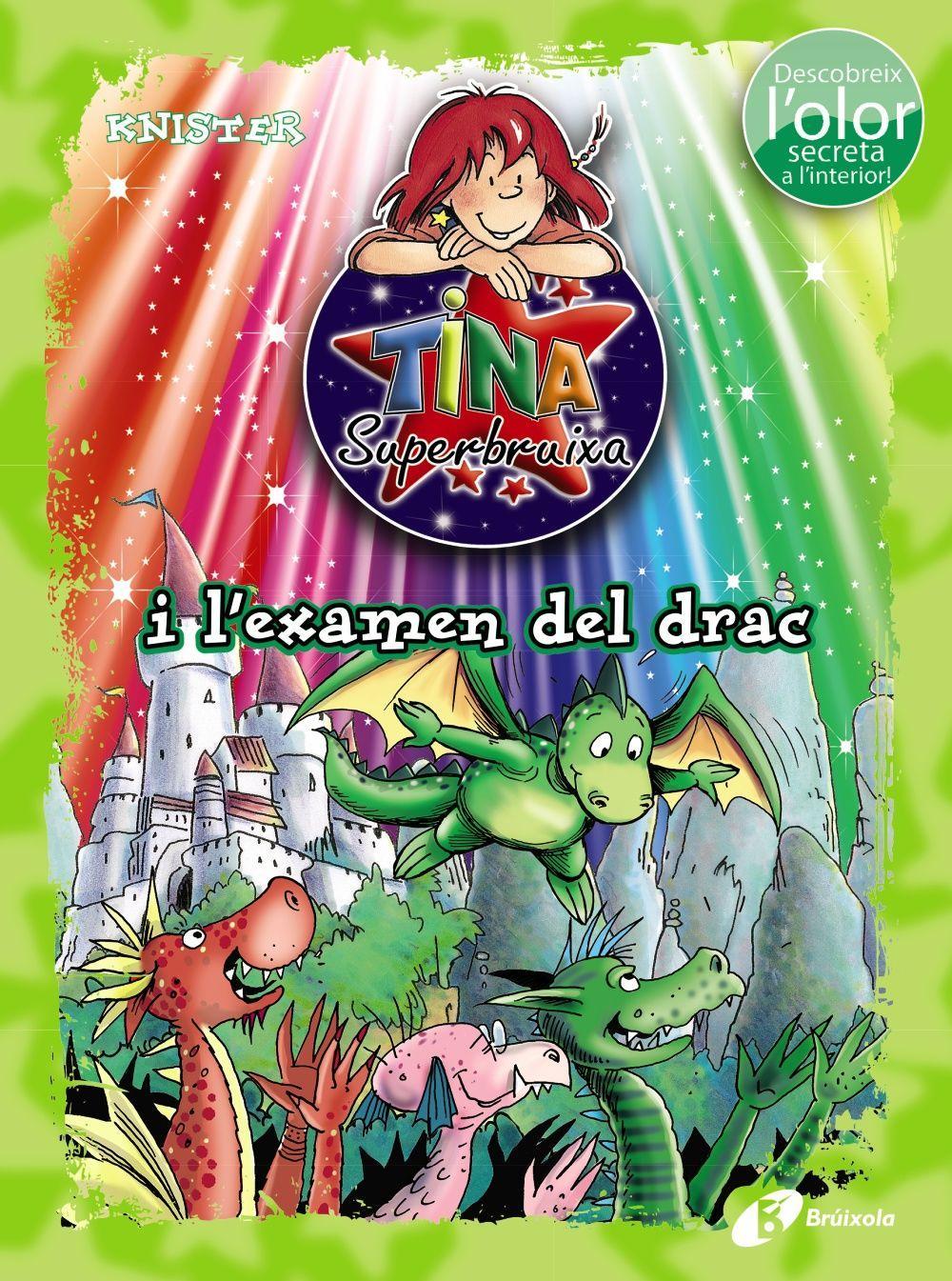 Vorderes Coverbild Tina Superbruixa i l ' examen del drac (ed. COLOR)