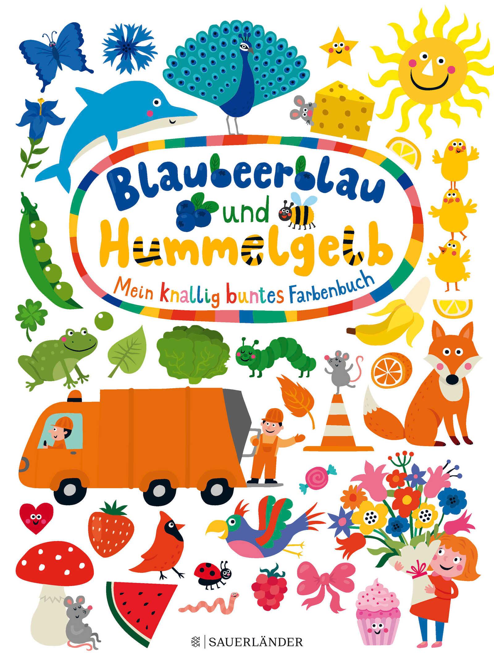 Vorderes Coverbild Blaubeerblau und Hummelgelb - Mein knallig buntes Farbenbuch