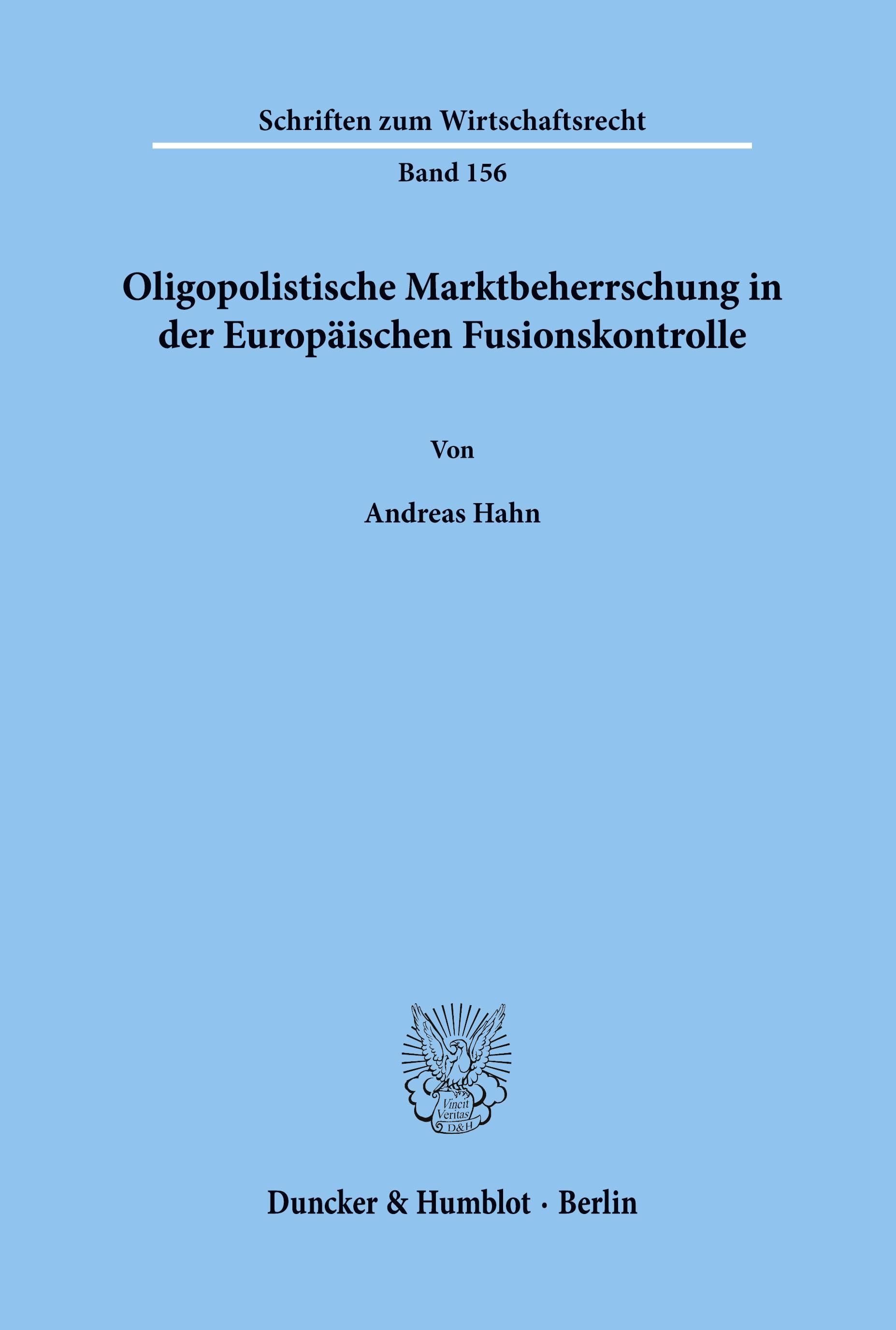 Vorderes Coverbild Oligopolistische Marktbeherrschung in der Europäischen Fusionskontrolle.