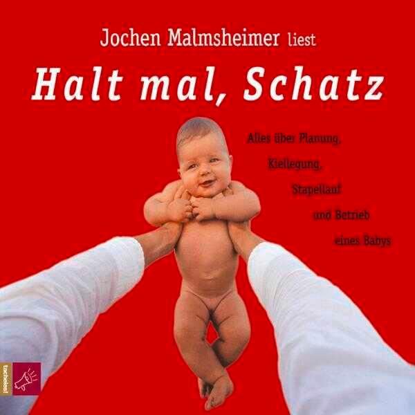 Vorderes Coverbild Halt mal, Schatz. 2 CDs