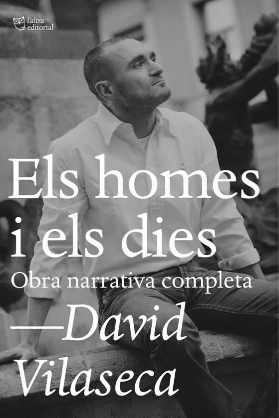 Vorderes Coverbild Els homes i els dies : Obra narrativa completa
