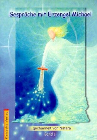 Vorderes Coverbild Gespräche mit Erzengel Michael 1