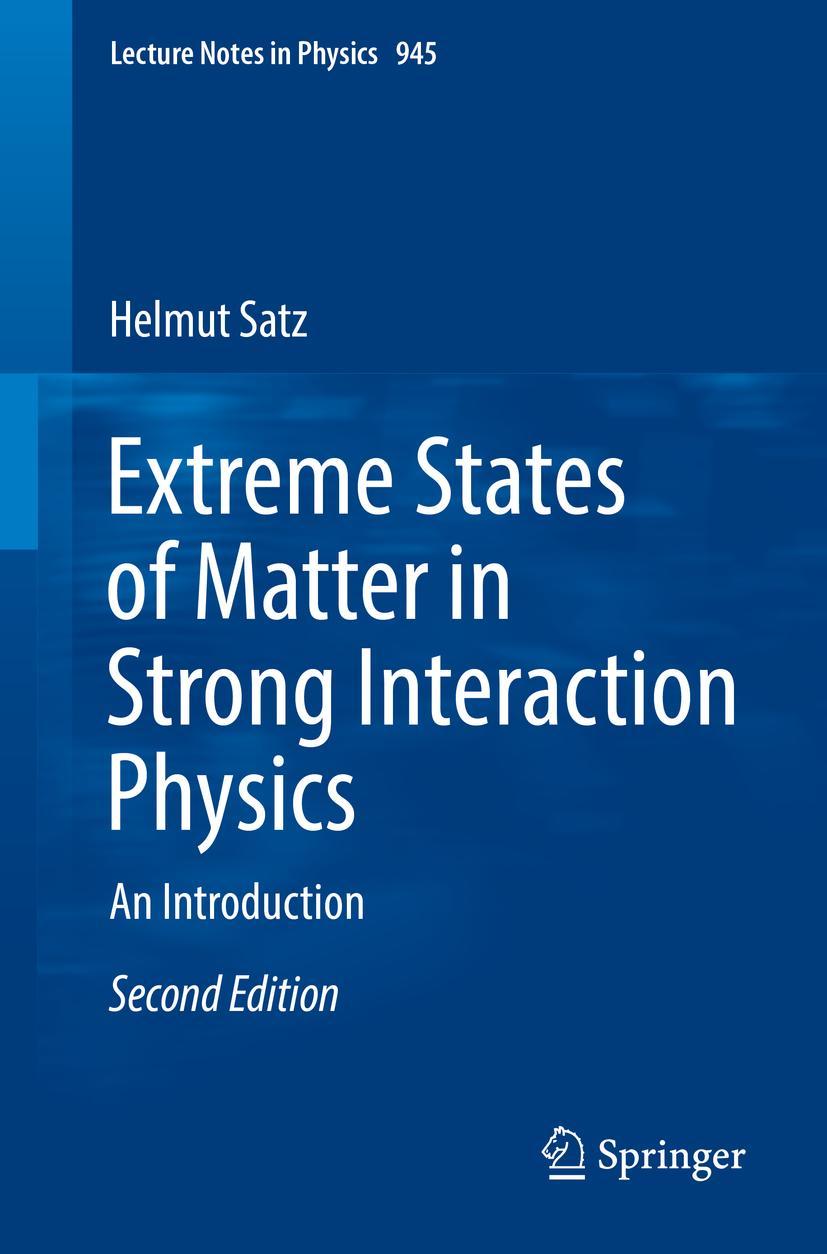 Vorderes Coverbild Extreme States of Matter in Strong Interaction Physics