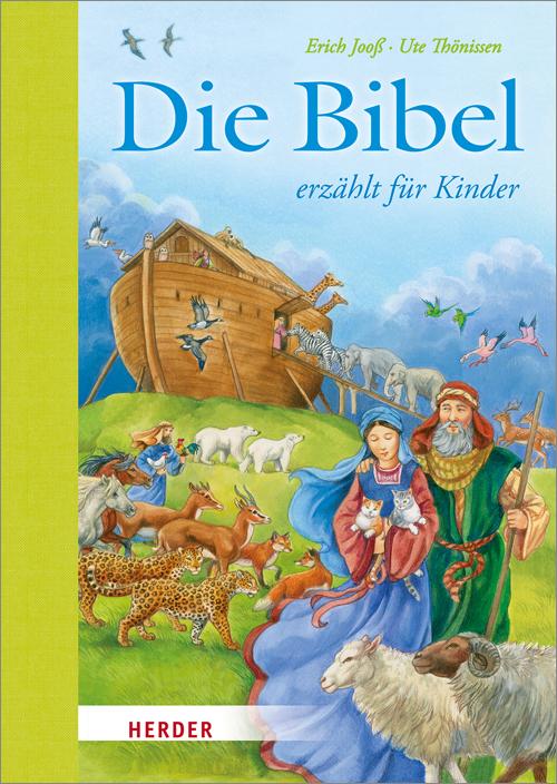 Vorderes Coverbild Die Bibel erzählt für Kinder