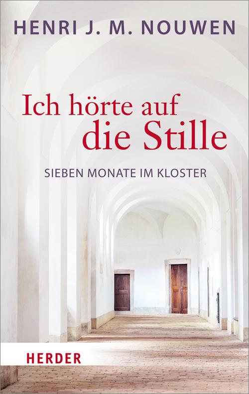 Vorderes Coverbild Ich hörte auf die Stille