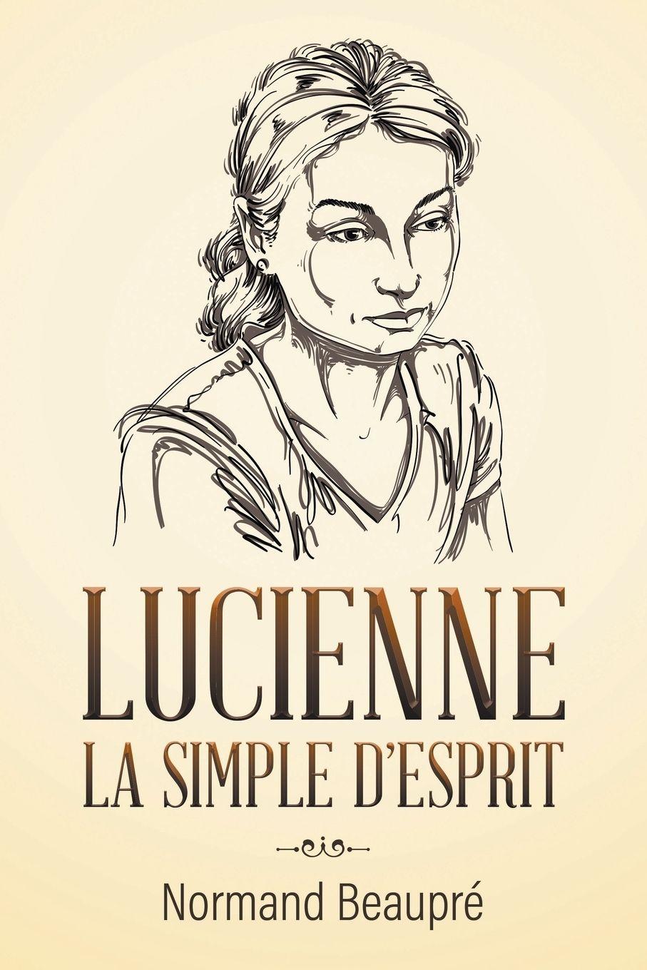 Vorderes Coverbild LUCIENNE LA SIMPLE D'ESPRIT