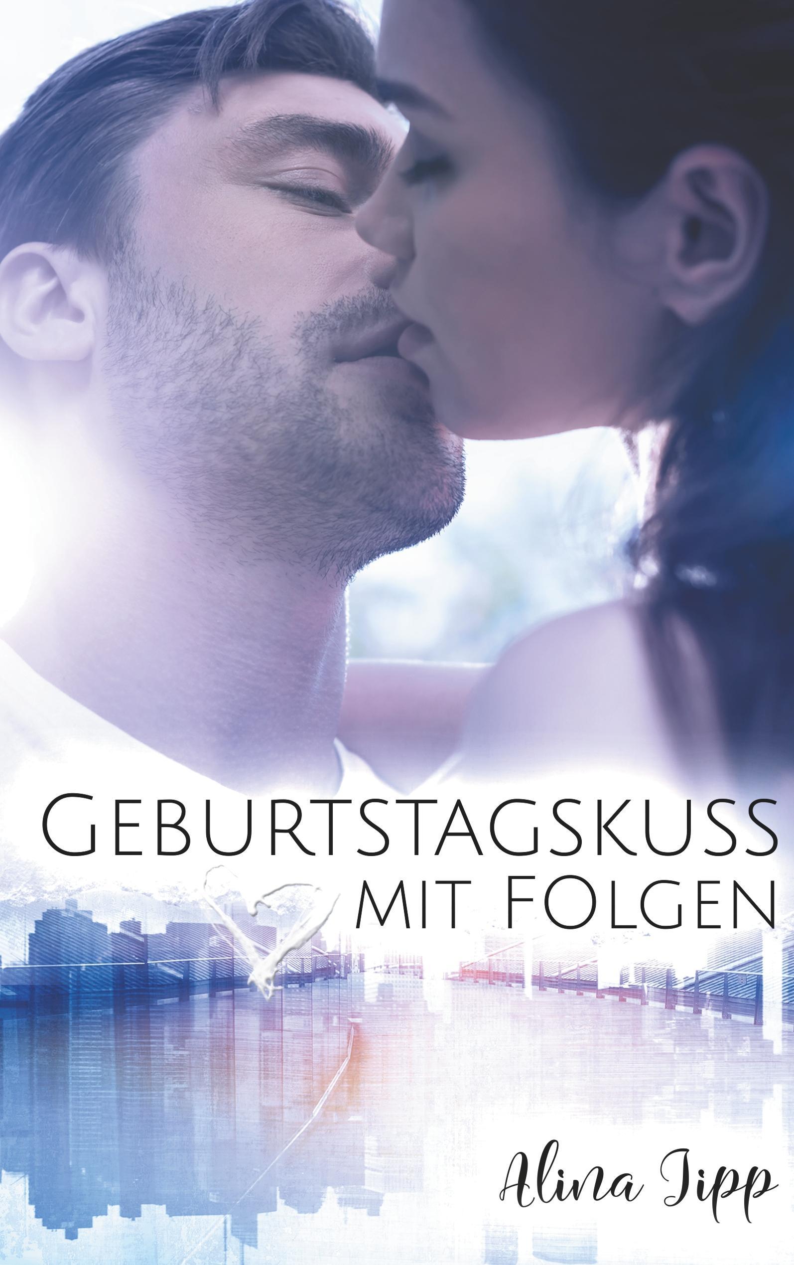 Vorderes Coverbild Geburtstagskuss mit Folgen