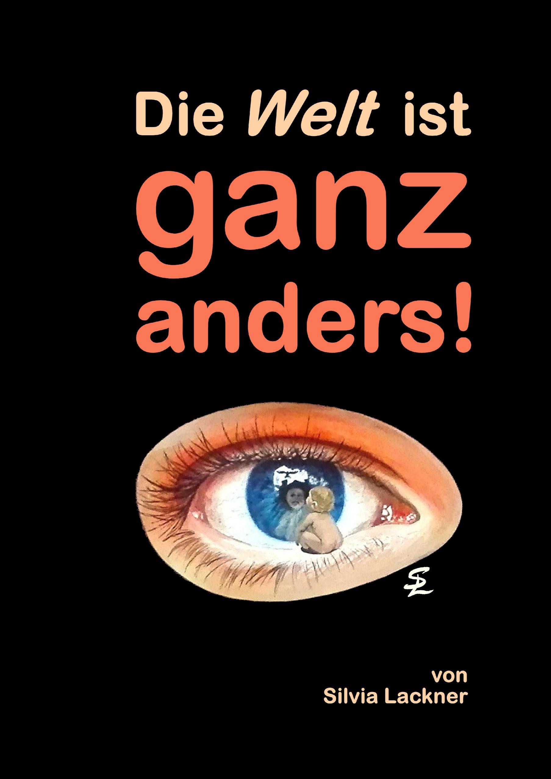 Vorderes Coverbild Die Welt ist ganz anders!