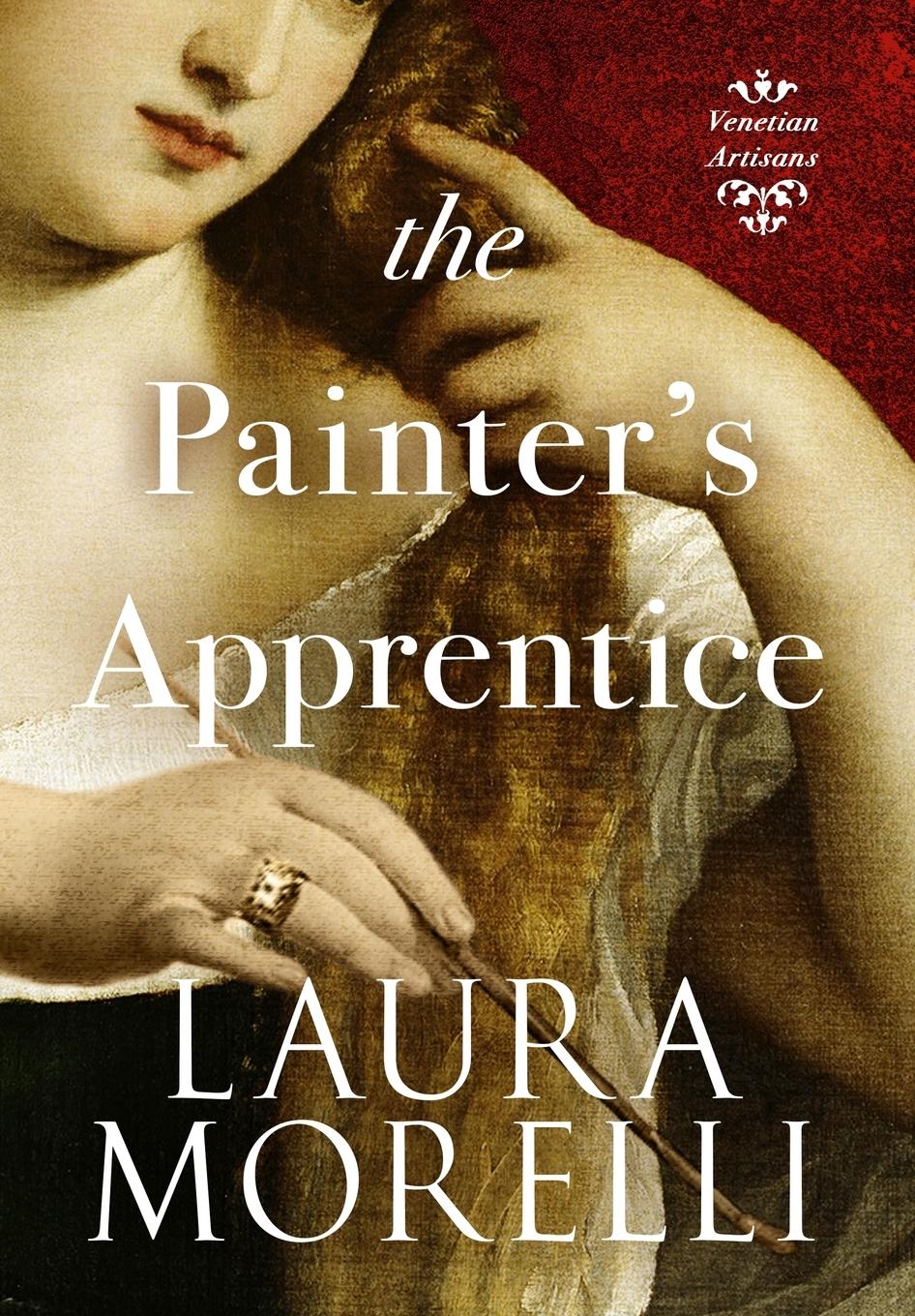 Vorderes Coverbild The Painter's Apprentice: A Novel of 16th-Century Venice