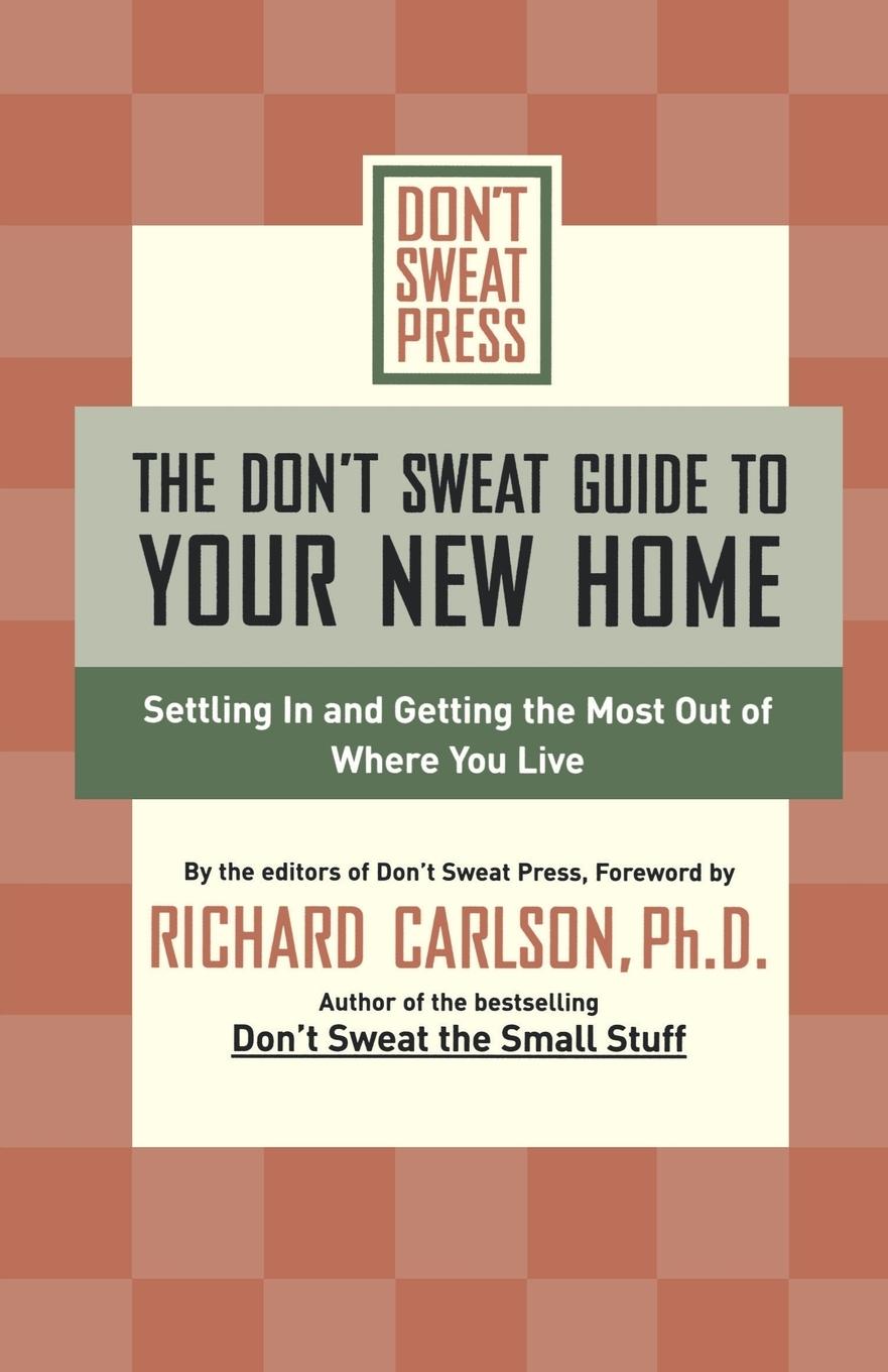 Vorderes Coverbild The Don't Sweat Guide to Your New Home