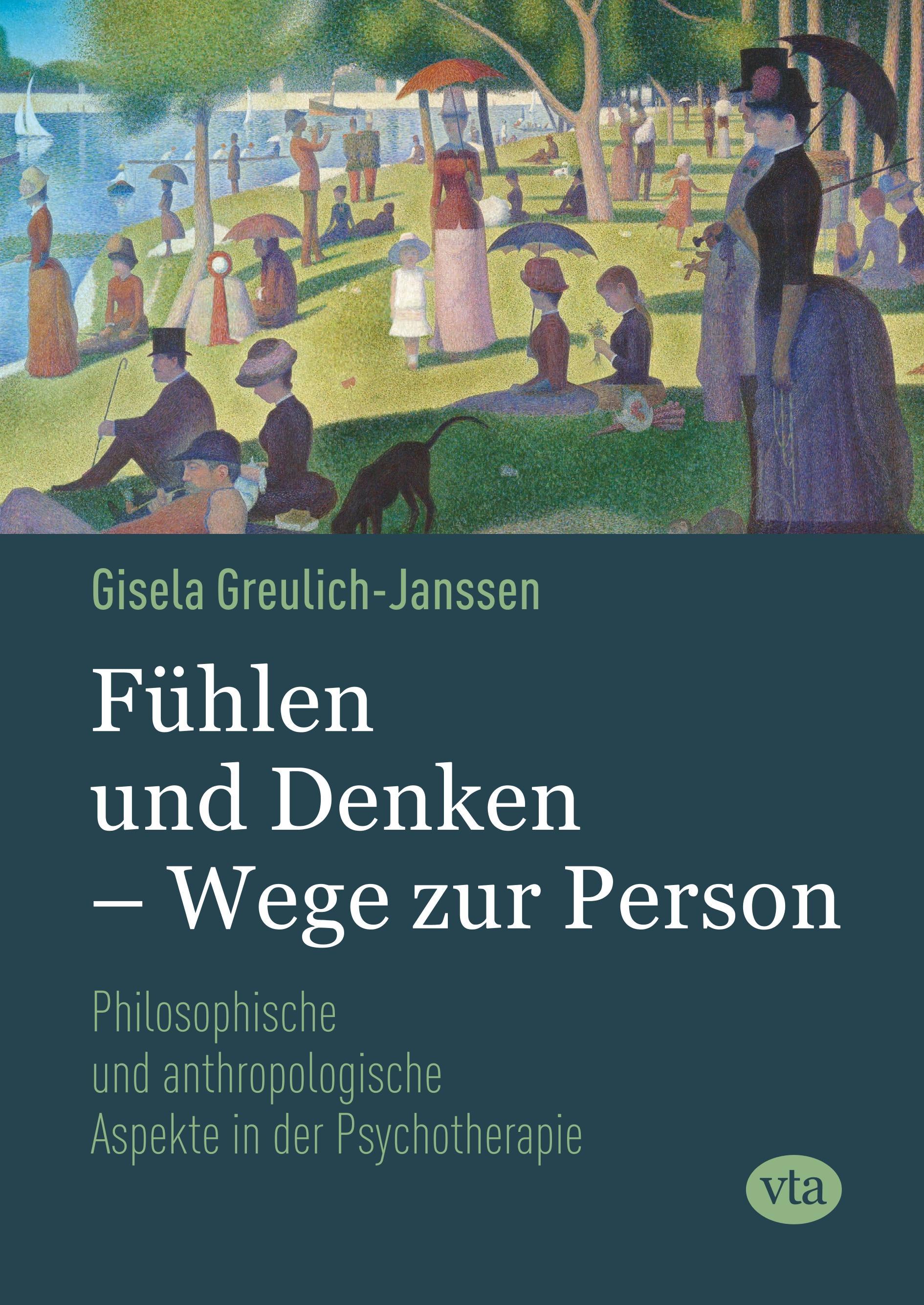 Vorderes Coverbild Fühlen und Denken - Wege zur Person