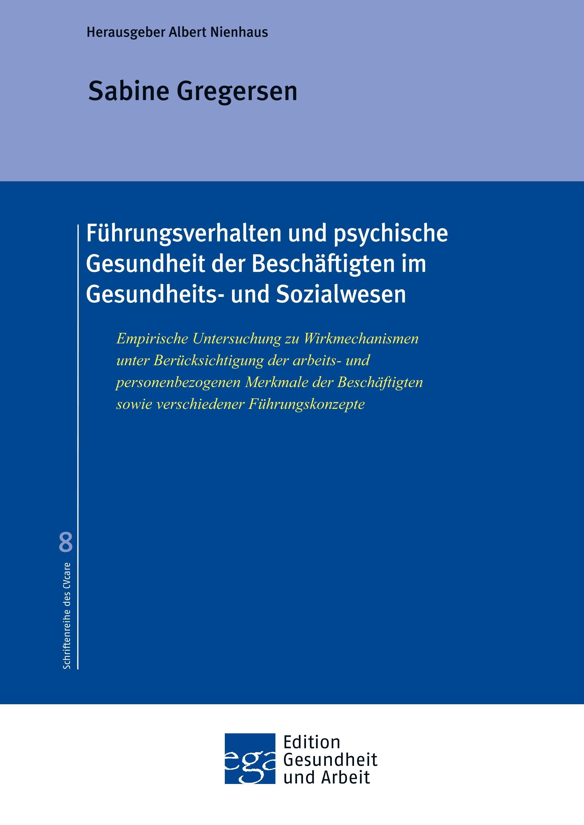 Vorderes Coverbild Führungsverhalten und psychische Gesundheit der Beschäftigten im Gesundheits- und Sozialwesen