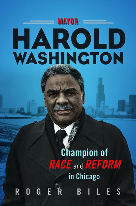 Vorderes Coverbild Mayor Harold Washington: Champion of Race and Reform in Chicago