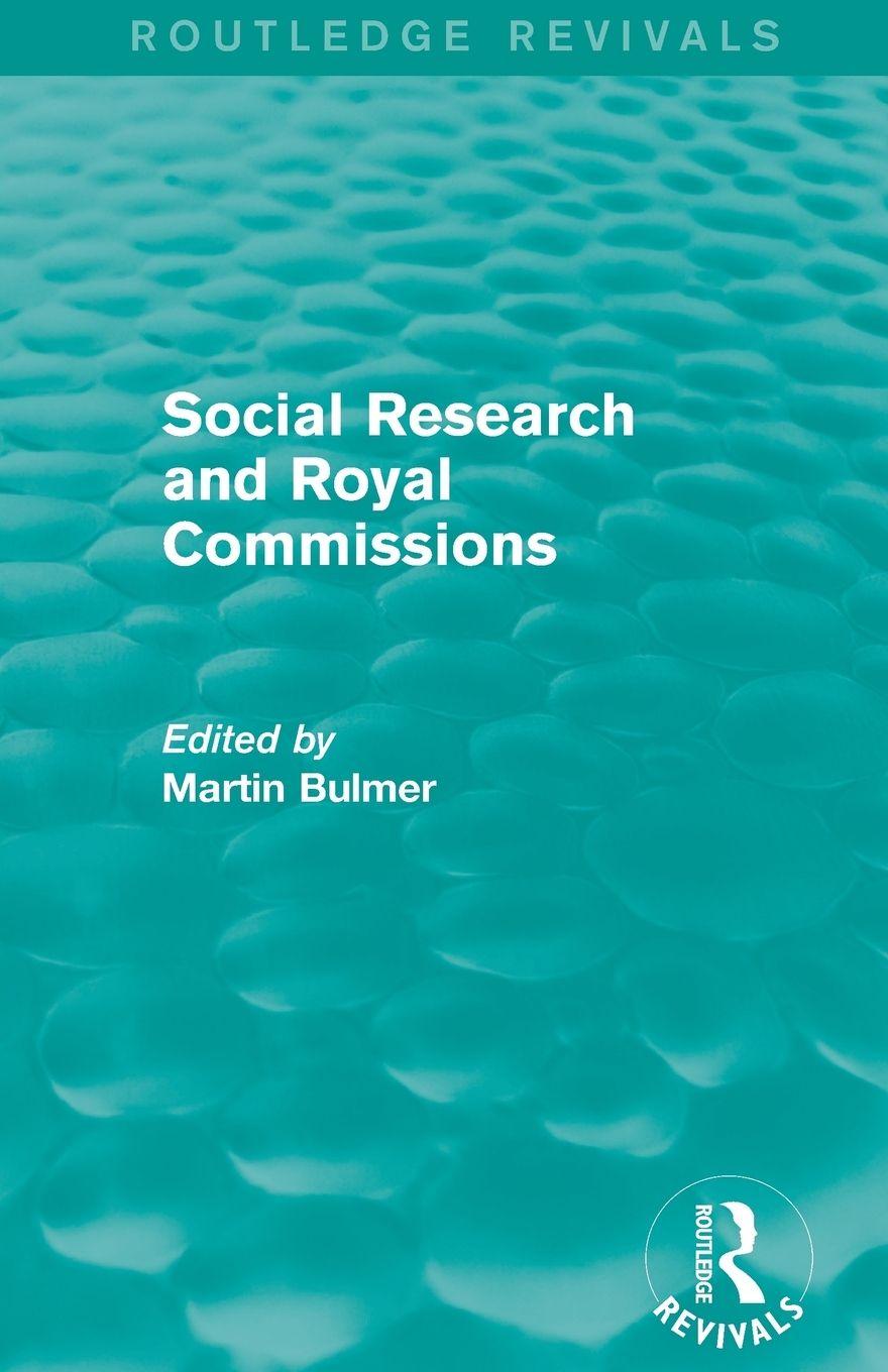 Vorderes Coverbild Social Research and Royal Commissions (Routledge Revivals)