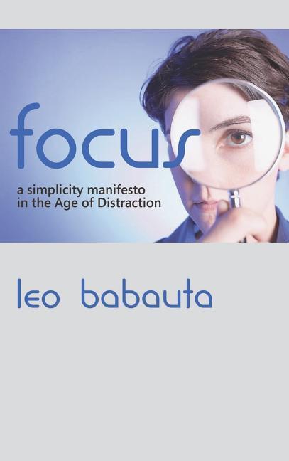 Vorderes Coverbild Focus: A Simplicity Manifesto in the Age of Distraction
