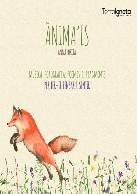 Vorderes Coverbild Ànima'ls : poemes i fragments per fer-te pensar i sentir
