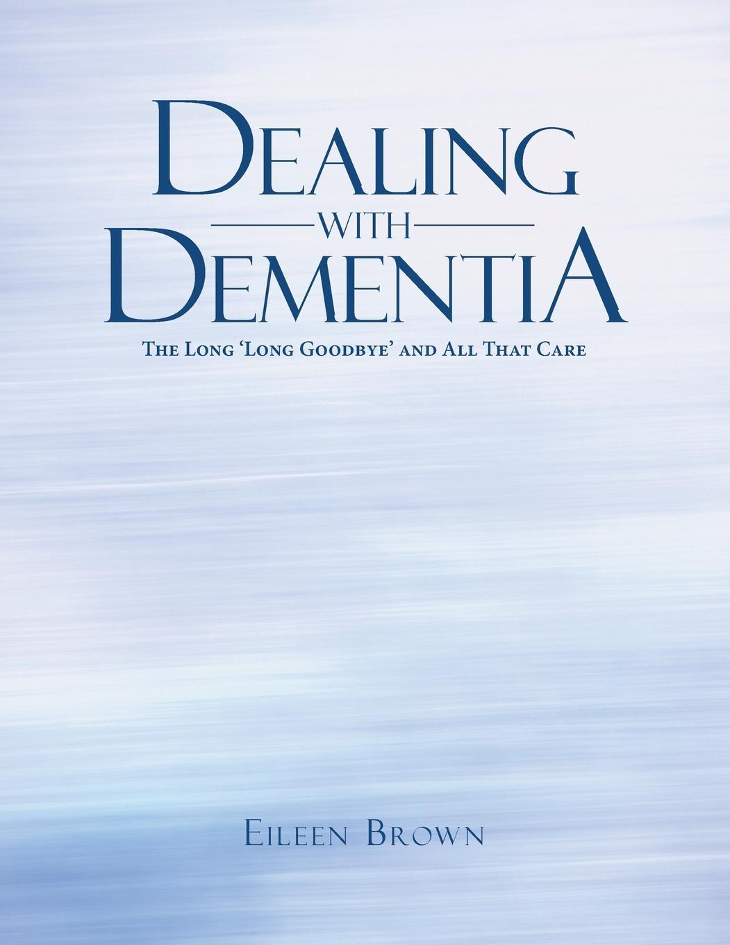 Vorderes Coverbild Dealing with Dementia