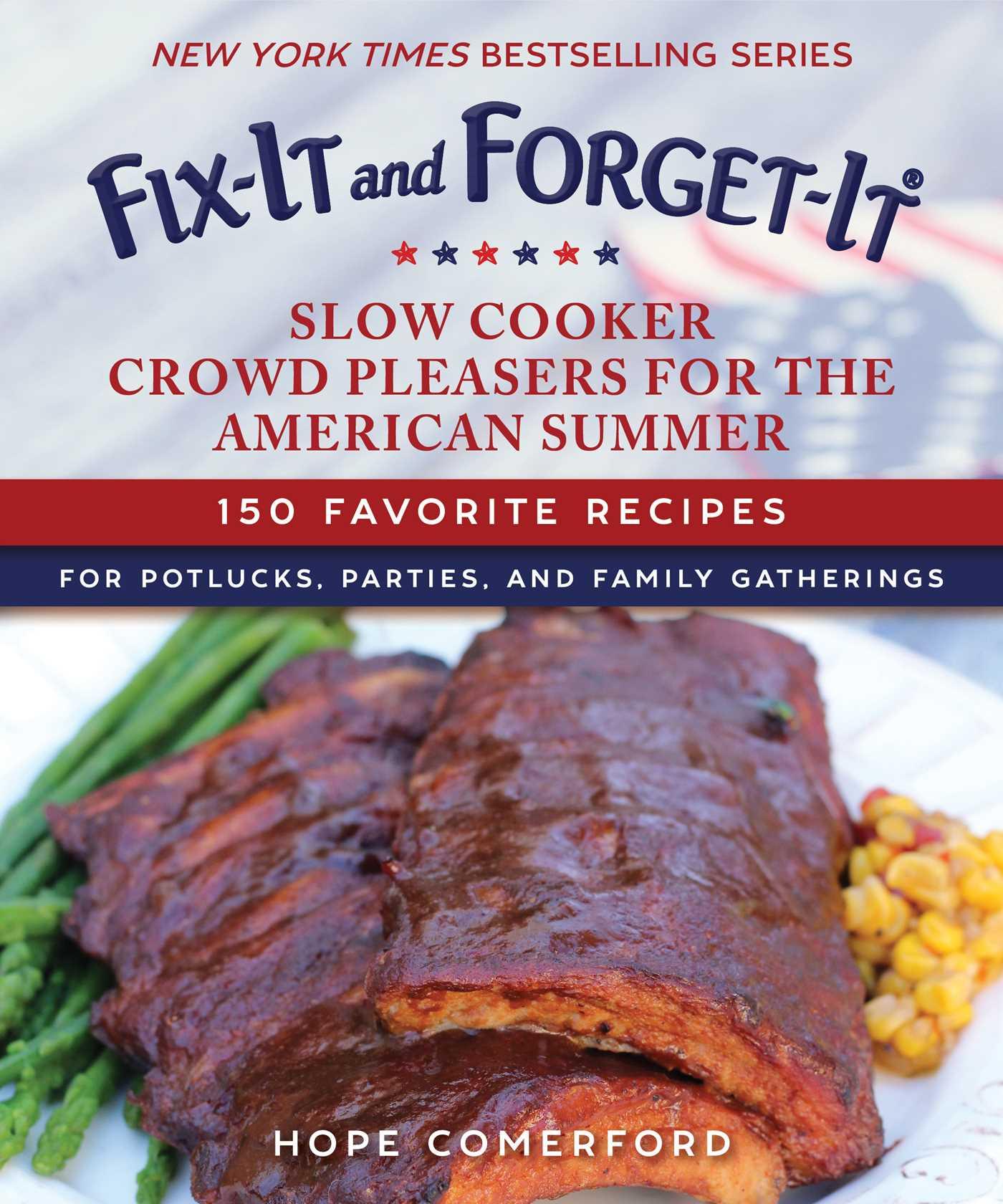Vorderes Coverbild Fix-It and Forget-It Slow Cooker Crowd Pleasers for the American Summer