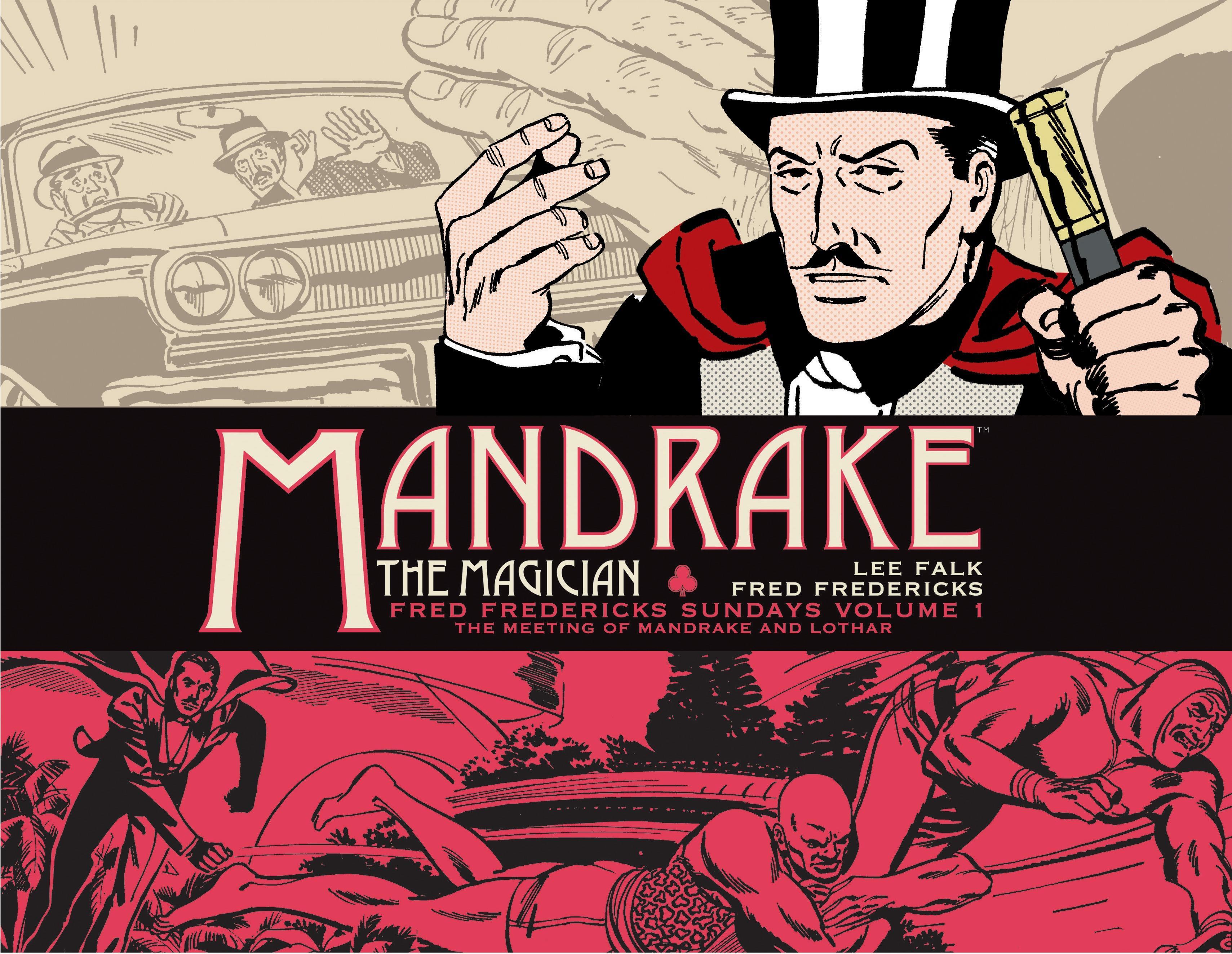 Vorderes Coverbild Mandrake the Magician: Fred Fredericks Sundays Vol. 1: The Meeting of Mandrake and Lothar