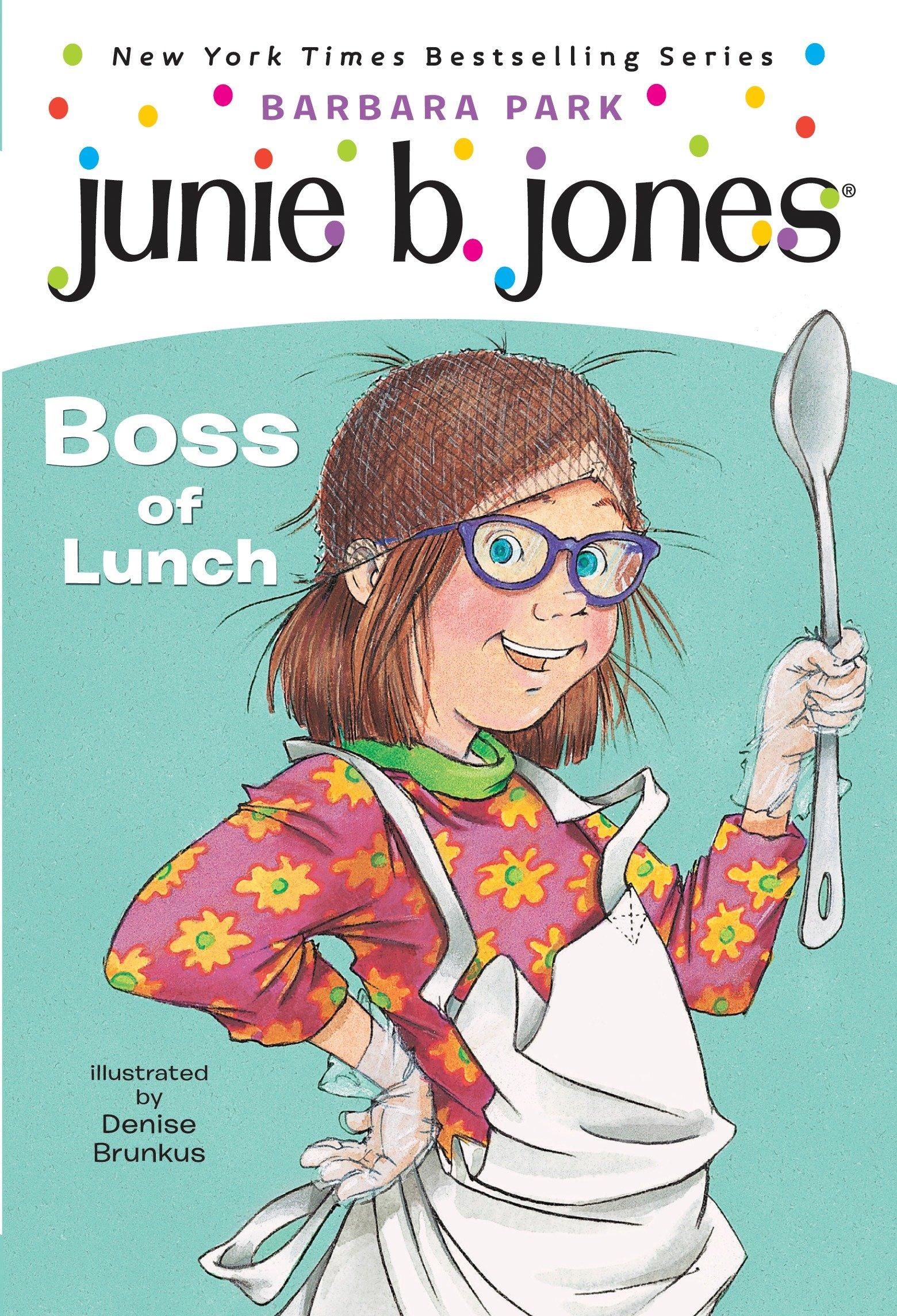 Vorderes Coverbild Junie B. Jones #19: Boss of Lunch