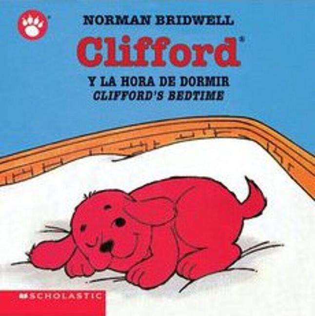Vorderes Coverbild Clifford y la Hora de Dormir/Clifford's Bedtime