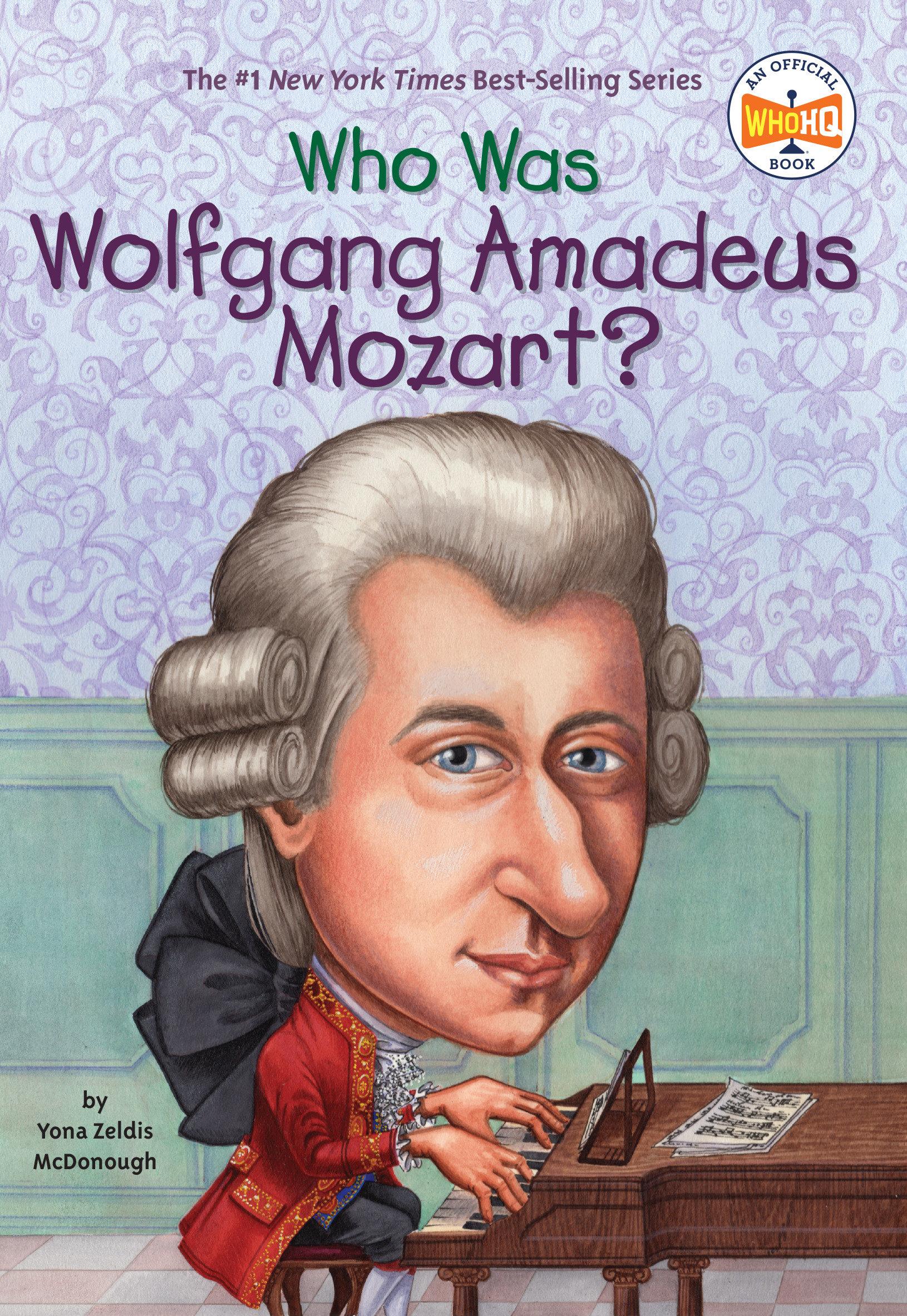Vorderes Coverbild Who Was Wolfgang Amadeus Mozart?