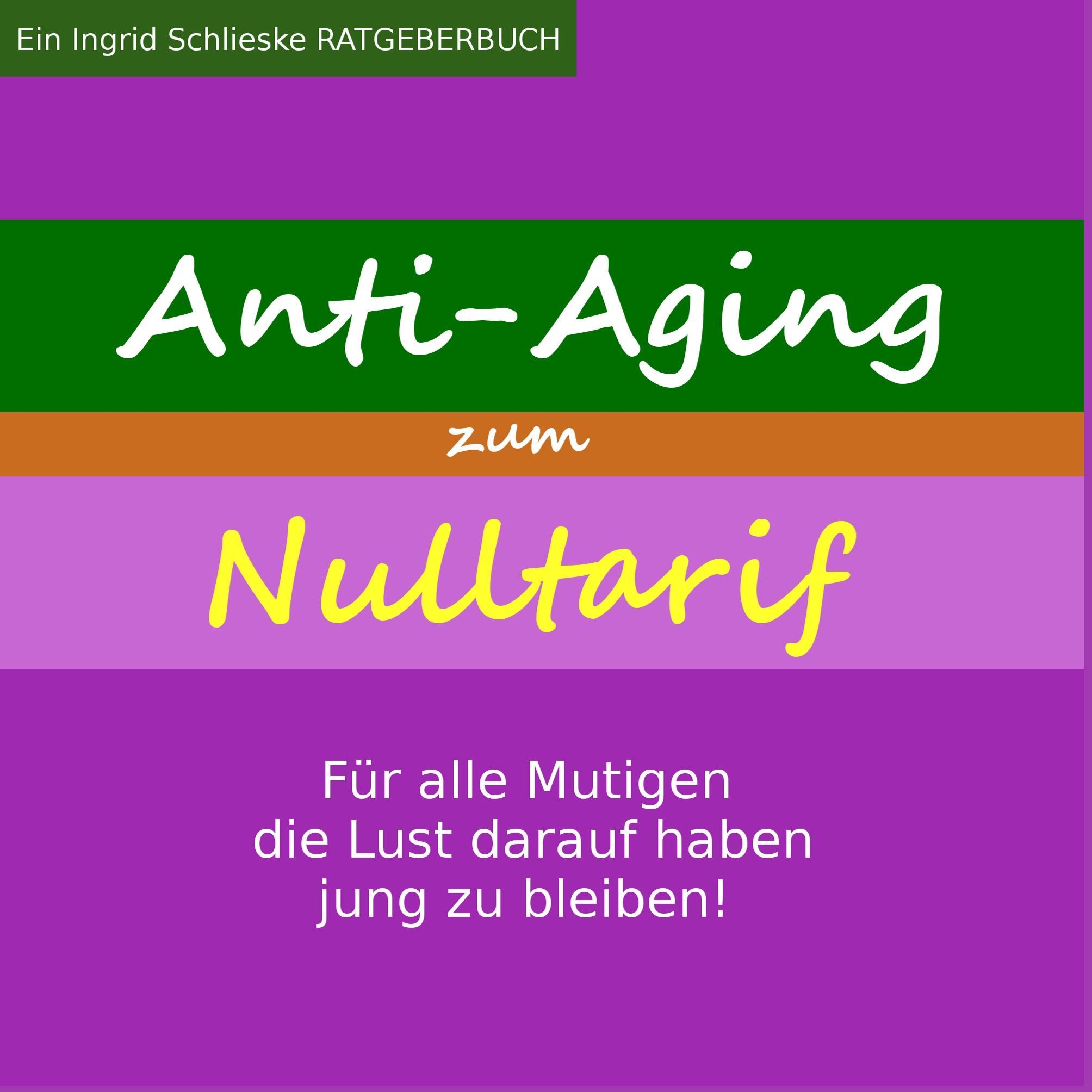Vorderes Coverbild Anti Aging zum Nulltarif