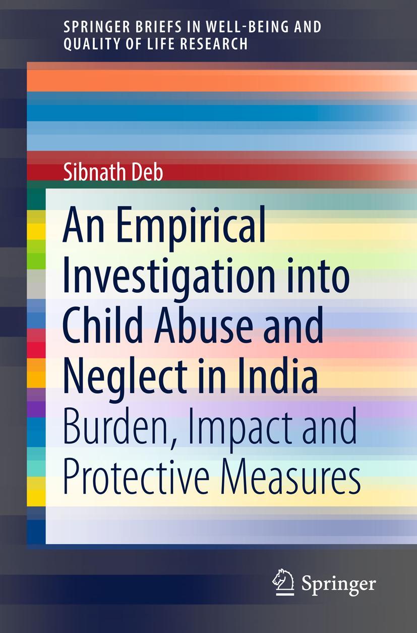 Vorderes Coverbild An Empirical Investigation into Child Abuse and Neglect in India