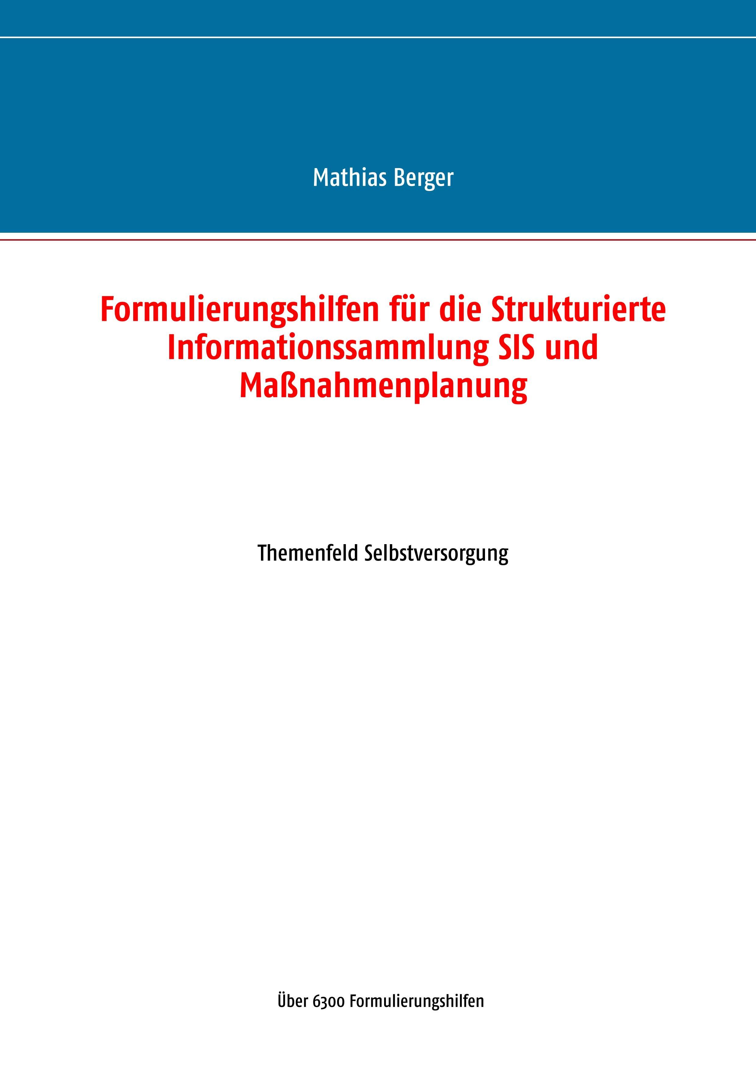 Vorderes Coverbild Formulierungshilfen für die Strukturierte Informationssammlung SIS und Maßnahmenplanung