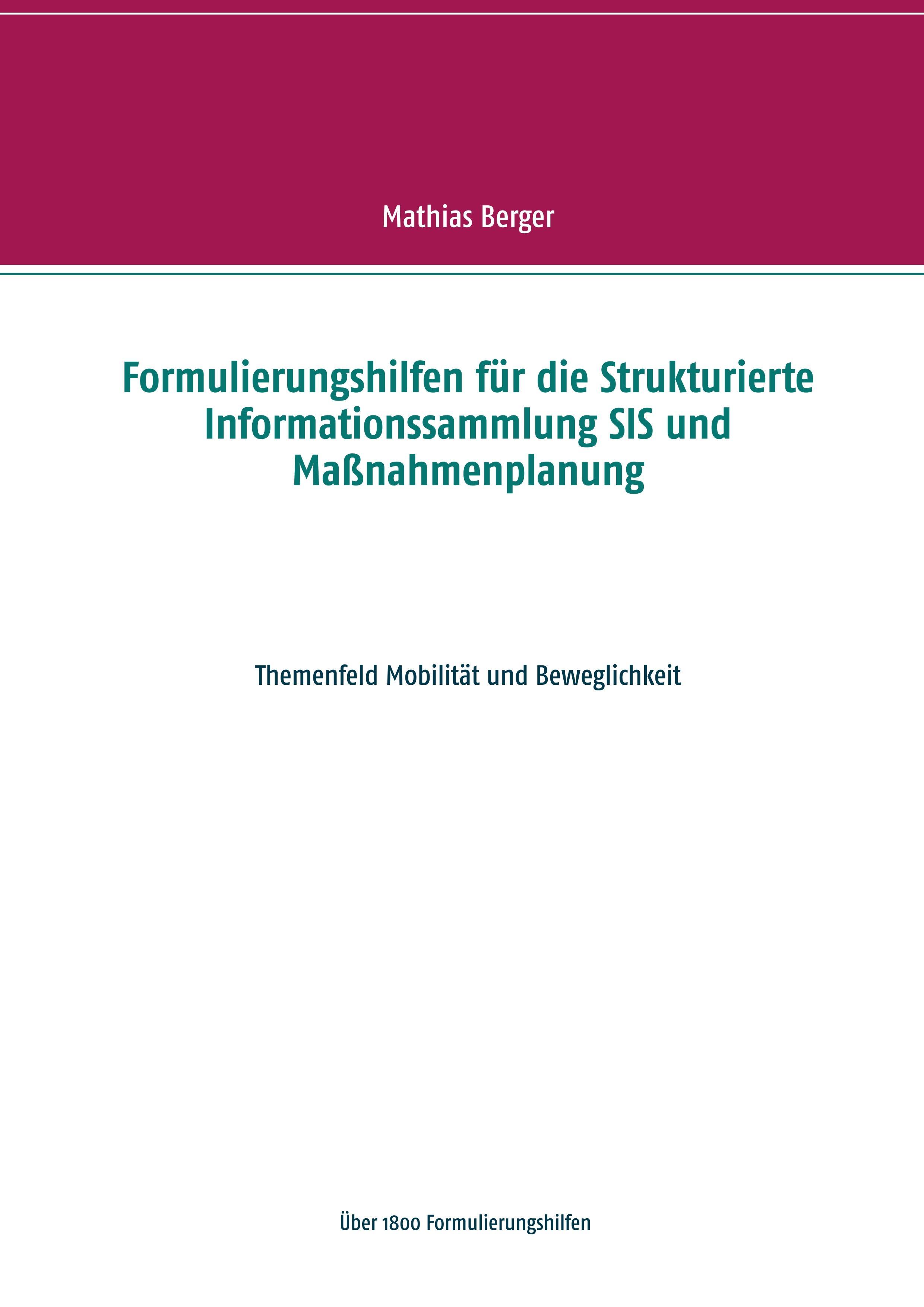 Vorderes Coverbild Formulierungshilfen für die Strukturierte Informationssammlung SIS und Maßnahmenplanung
