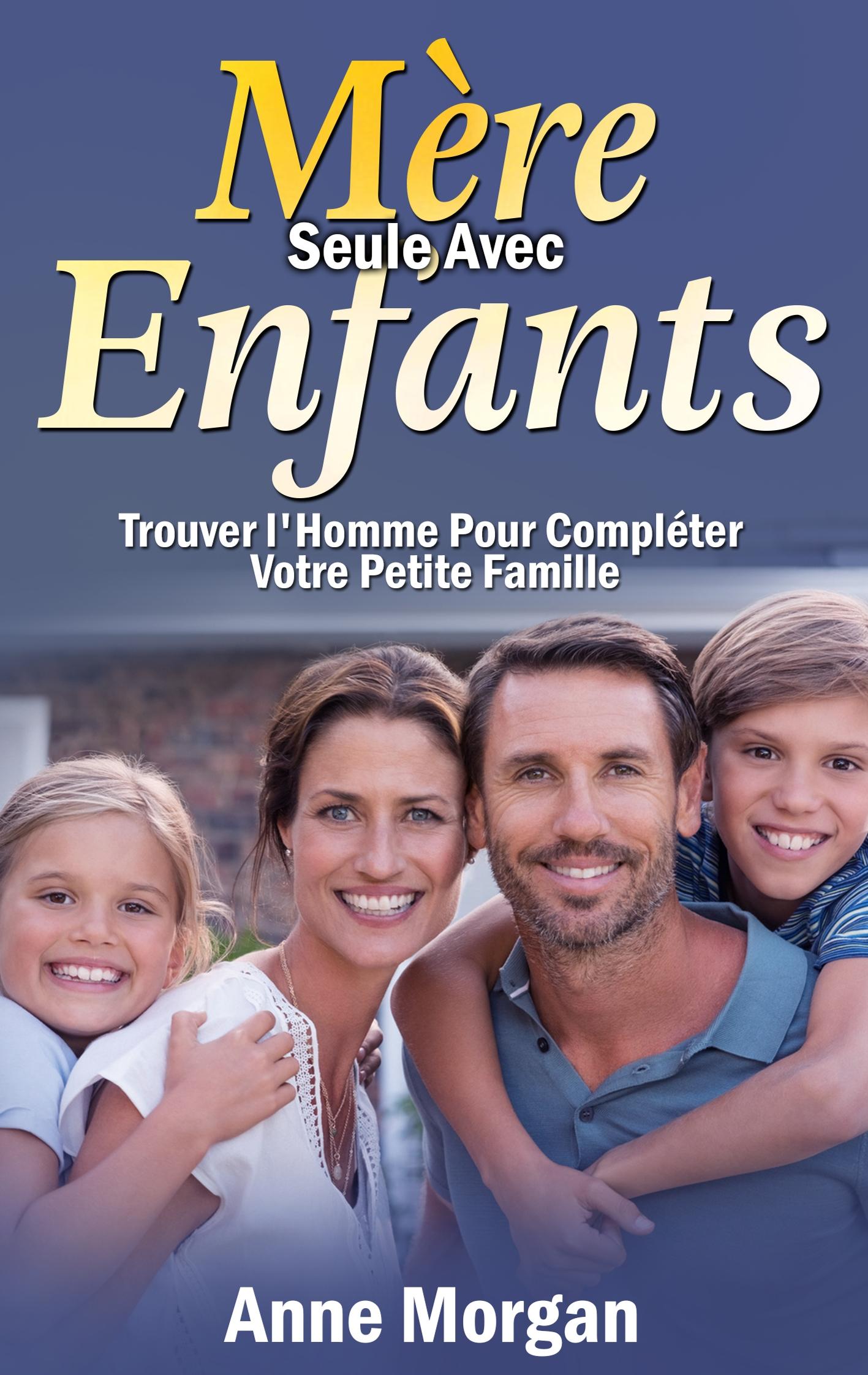 Vorderes Coverbild Mère Seule Avec Enfants