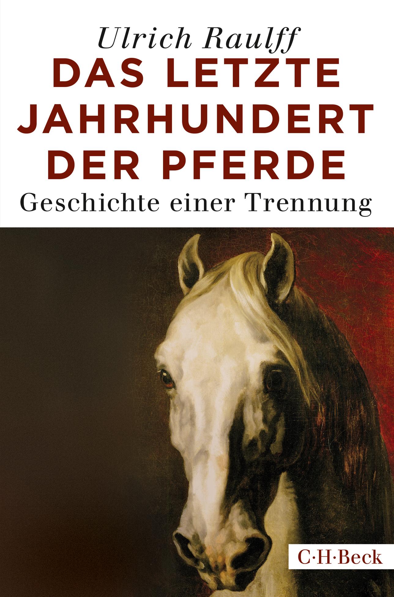 Vorderes Coverbild Das letzte Jahrhundert der Pferde
