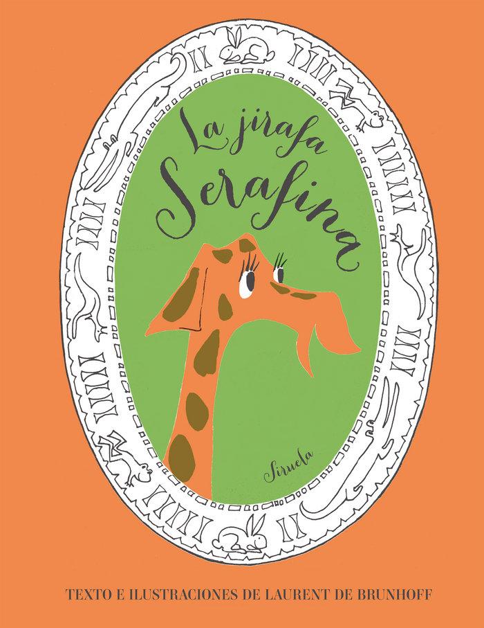 Vorderes Coverbild La jirafa Serafina