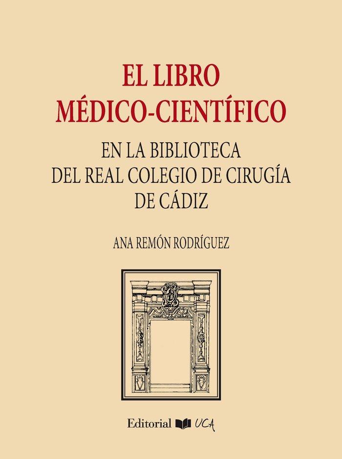 Vorderes Coverbild EL LIBRO MEDICO-CIENTIFICO EN LA BIBLIOTECA DEL REAL COLEGIO DE CIRUGIA DE CADIZ