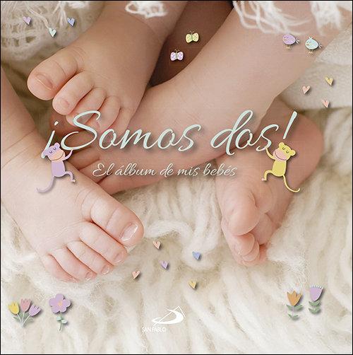 Vorderes Coverbild ¡Somos dos! El álbum de mis bebés