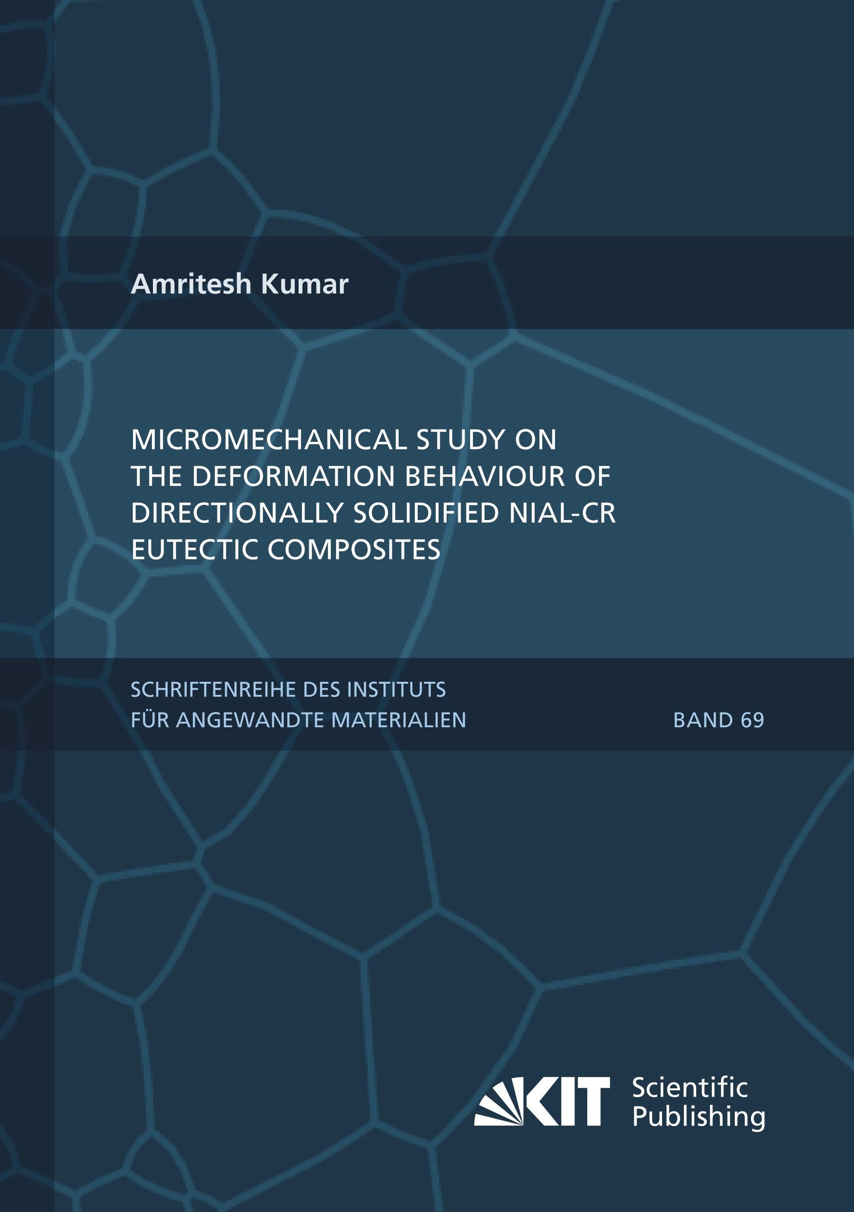 Vorderes Coverbild Micromechanical study on the deformation behaviour of directionally solidified NiAl-Cr eutectic composites