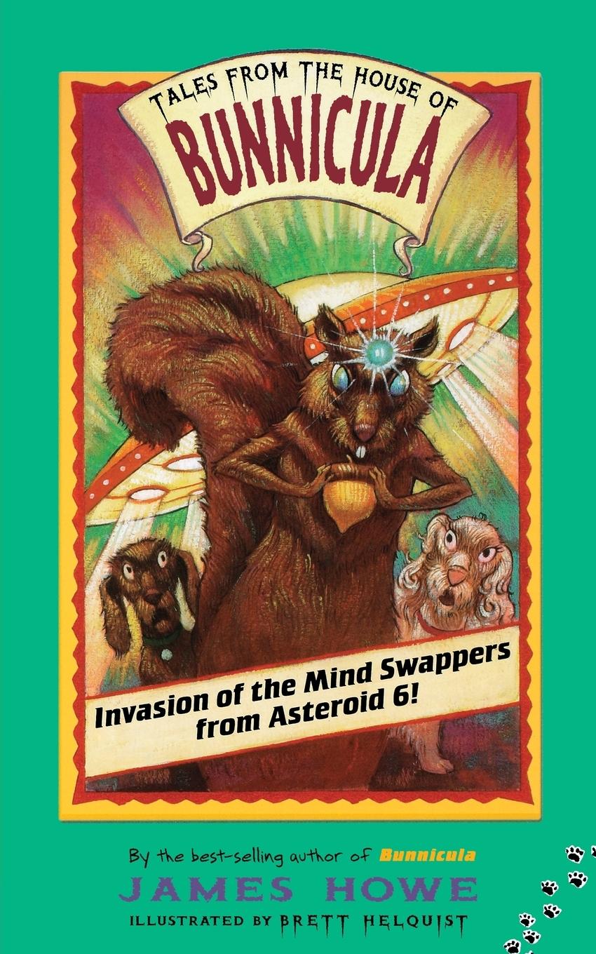 Vorderes Coverbild Invasion of the Mind Swappers from Asteroid 6!