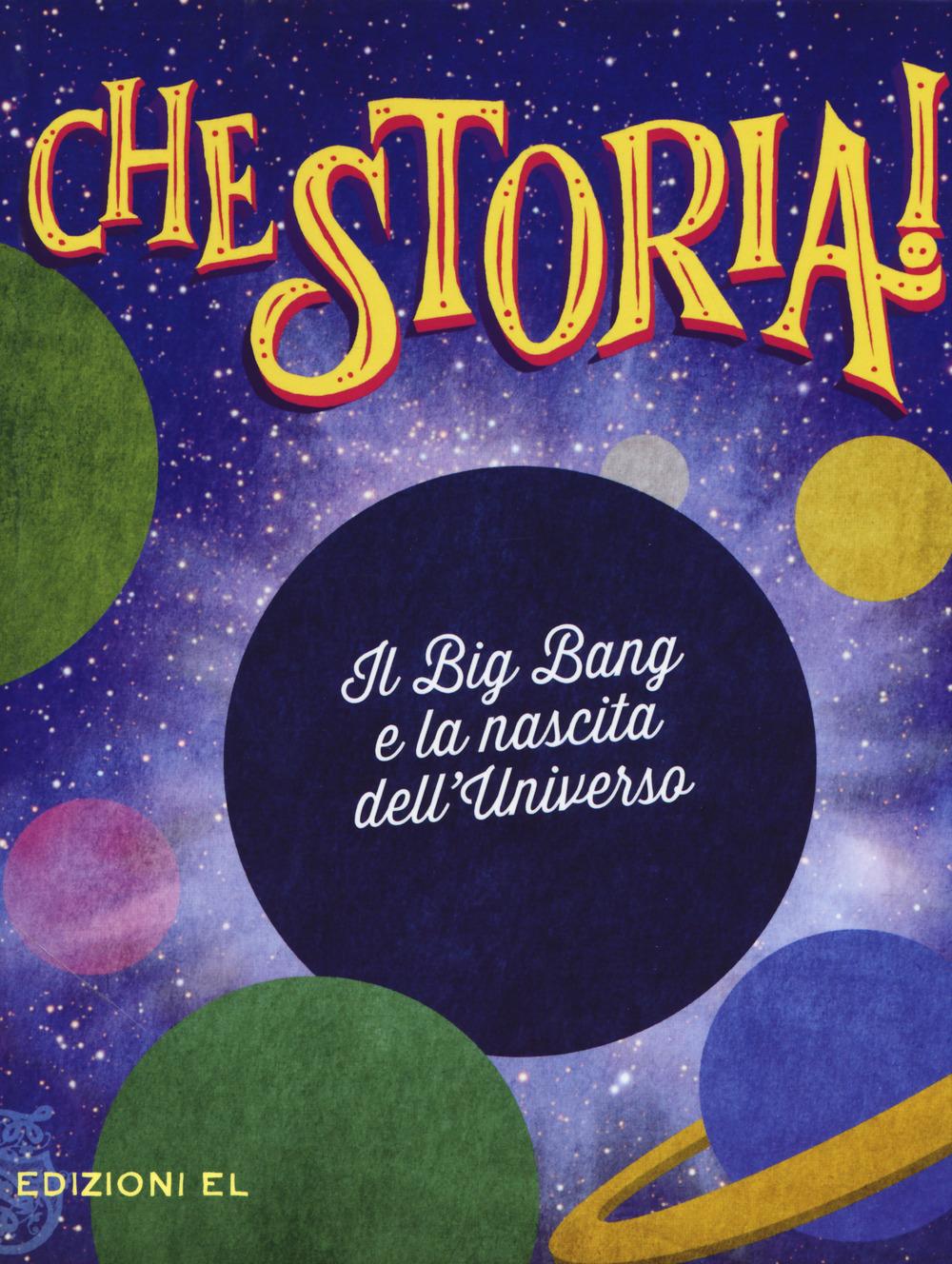 Vorderes Coverbild Il Big Bang e la nascita dell'universo