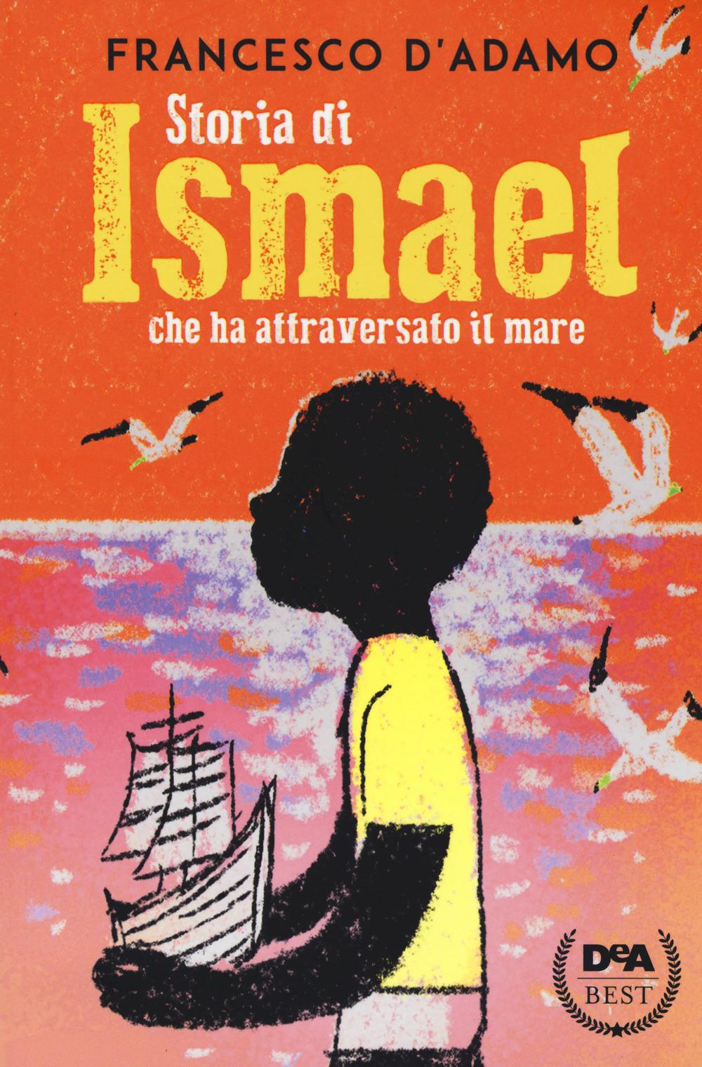 Vorderes Coverbild Storia di Ismael che ha attraversato il mare
