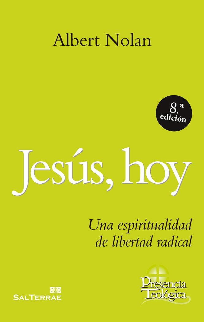 Vorderes Coverbild Jesús, hoy : una espiritualidad de libertad radical