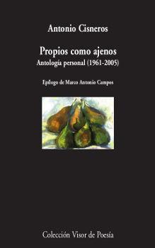 Vorderes Coverbild Propios como ajenos : antología poética, 1961-2005