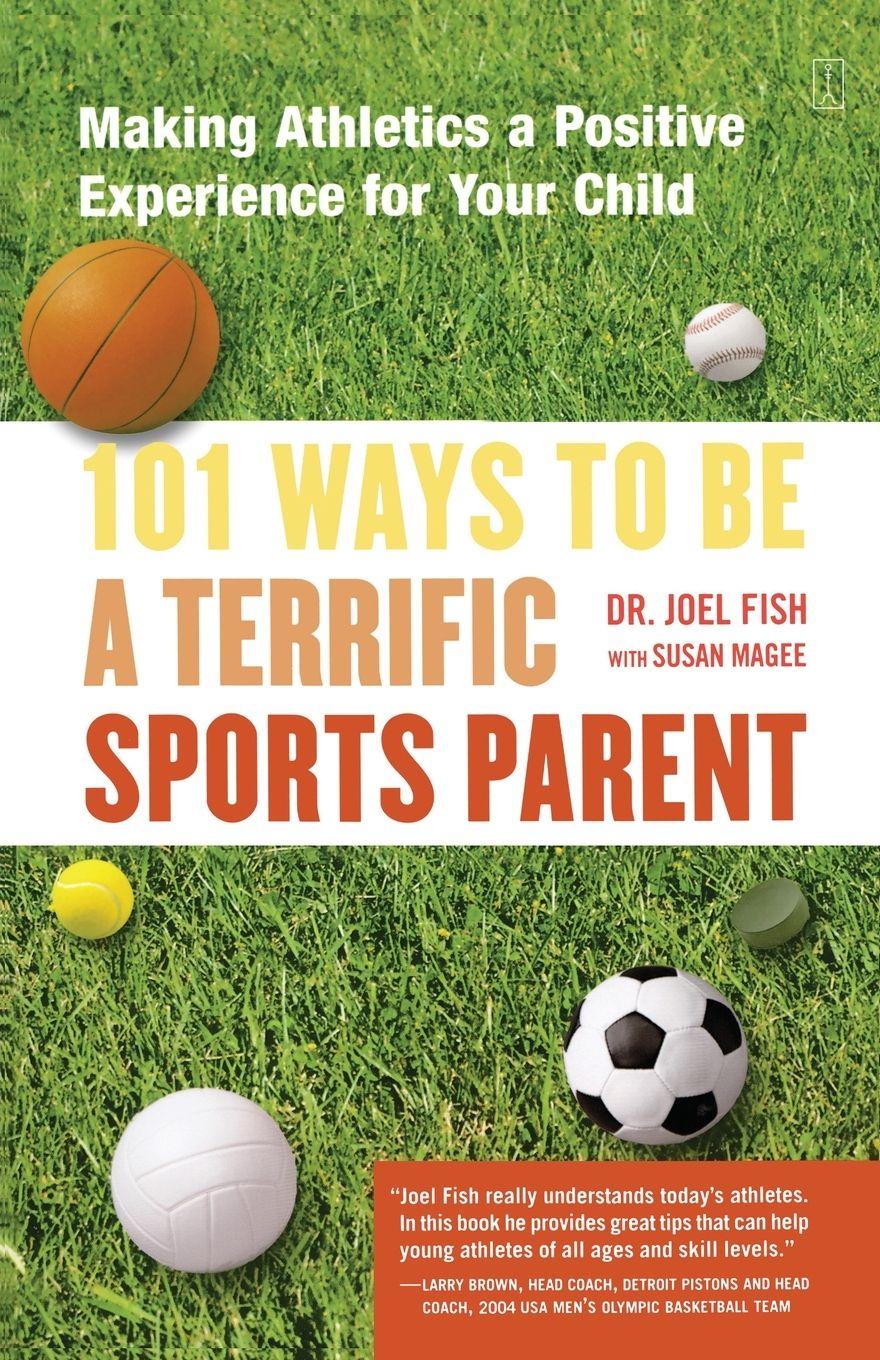 Vorderes Coverbild 101 Ways to Be a Terrific Sports Parent