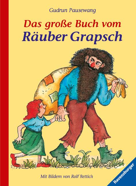 Vorderes Coverbild Das große Buch vom Räuber Grapsch. Sonderausgabe