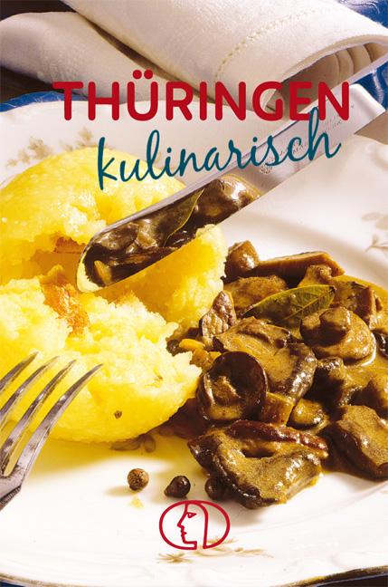 Vorderes Coverbild Thüringen kulinarisch