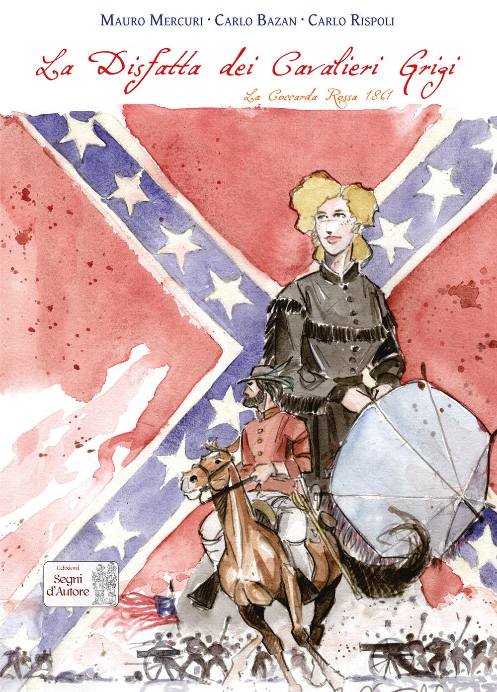 Vorderes Coverbild La disfatta dei cavalieri grigi