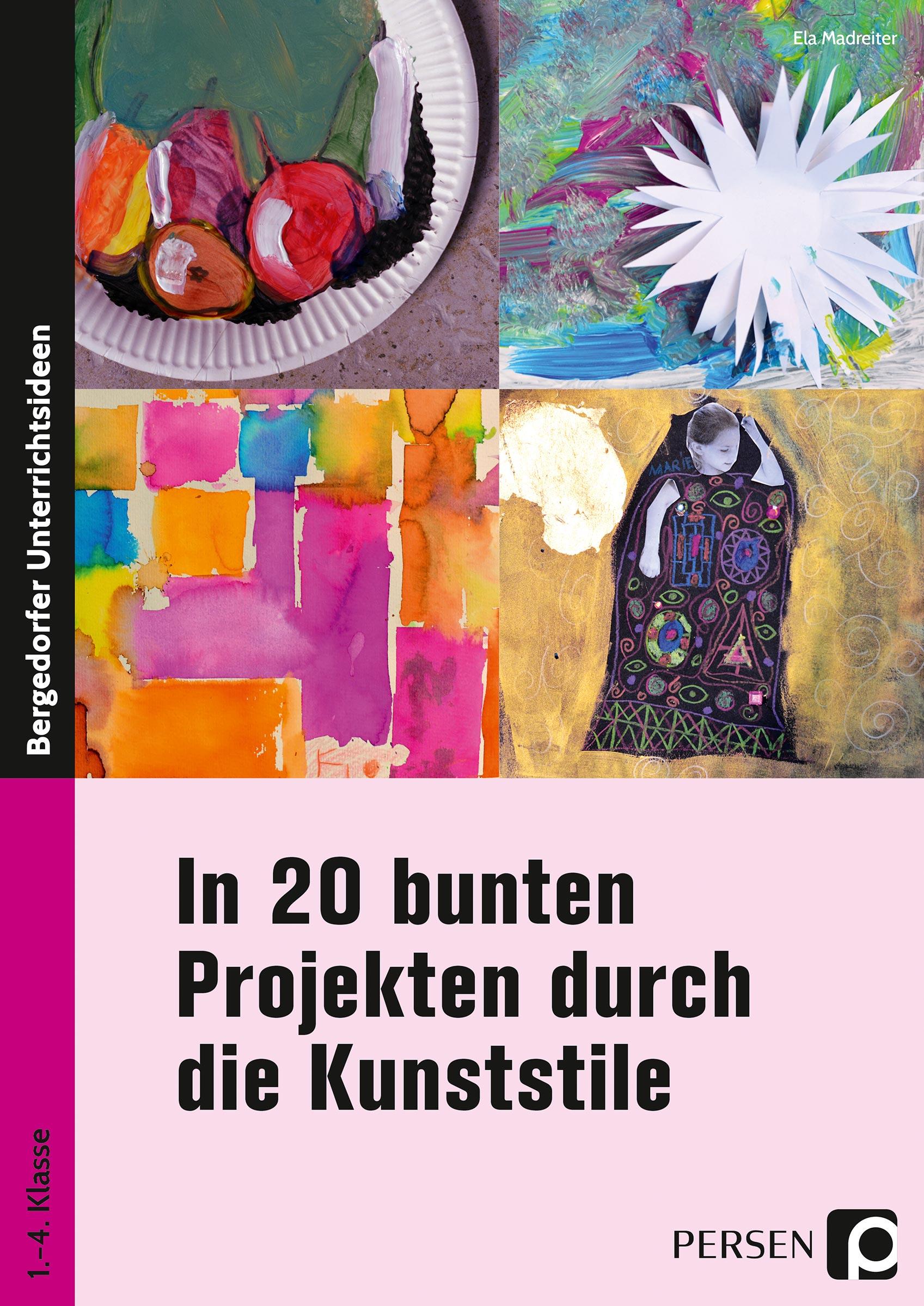 Vorderes Coverbild In 20 bunten Projekten durch die Kunststile
