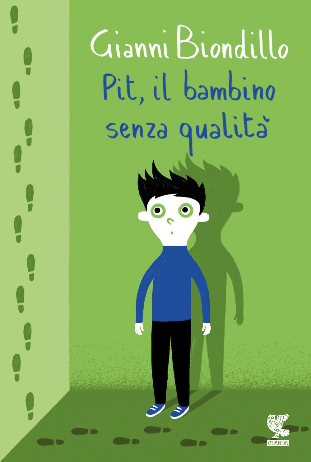 Vorderes Coverbild Pit, il bambino senza qualità