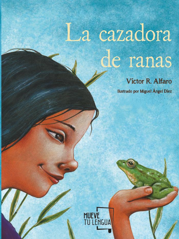 Vorderes Coverbild La cazadora de ranas